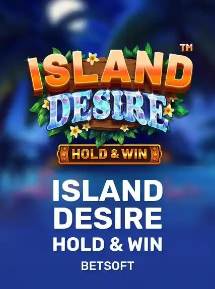 Island Desire - Hold & Win